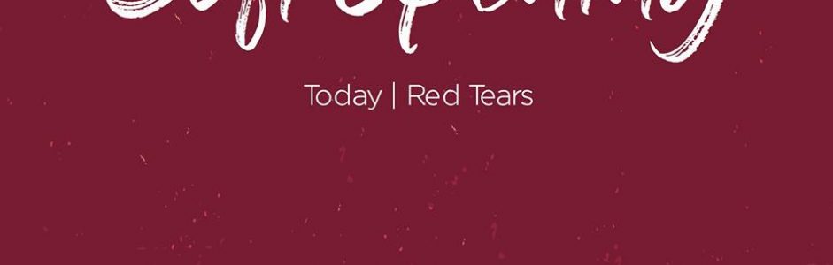 【 Red Tears Soft Opening Today!】